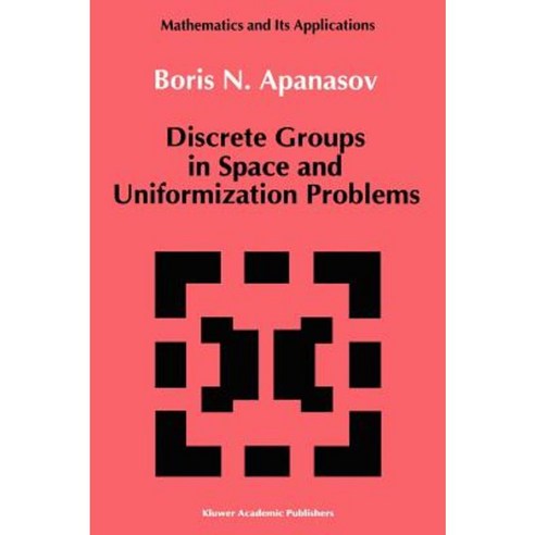 Discrete Groups in Space and Uniformization Problems Hardcover, Springer