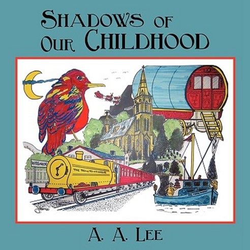 Shadows of Our Childhood Paperback, Authorhouse UK