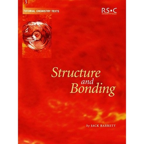 Structure and Bonding: Rsc Paperback, Royal Society of Chemistry