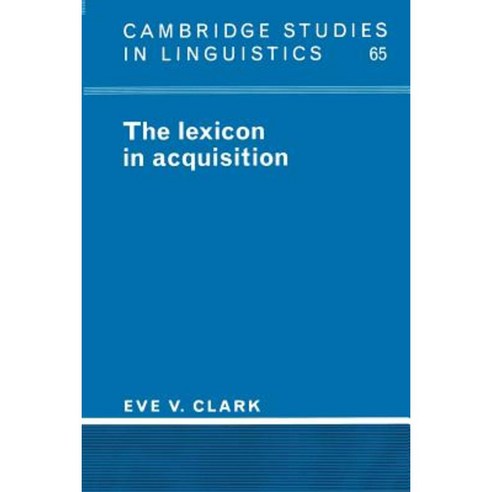 The Lexicon In Acquisition Paperback, Cambridge University Press - 가격 ...