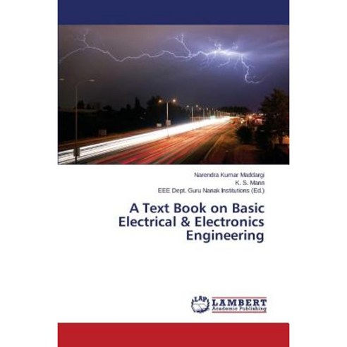 A Text Book on Basic Electrical & Electronics Engineering Paperback, LAP Lambert Academic Publishing
