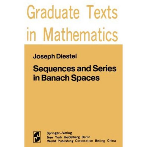 Sequences and Series in Banach Spaces Paperback, Springer