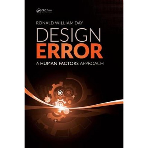 Design Error: A Human Factors Approach Paperback, CRC Press
