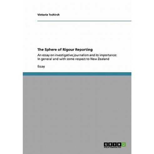 The Sphere of Rigour Reporting Paperback, Grin Publishing