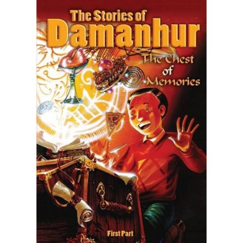 The Stories of Damanhur: The Chest of Memories - Checkmate to Time! Paperback, Devodama Srl