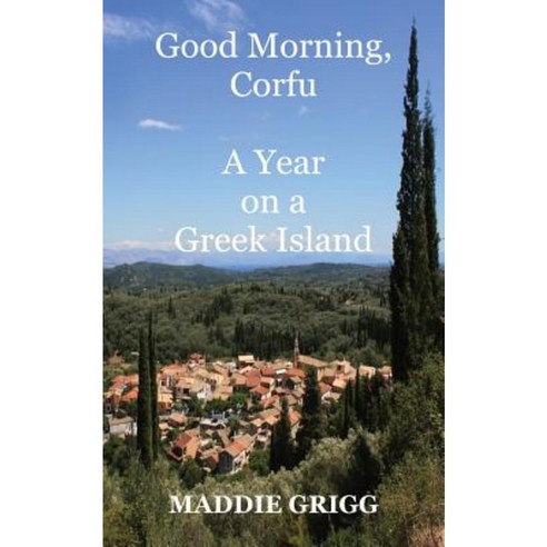 Good Morning Corfu Paperback, FeedARead.com