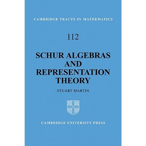 Schur Algebras and Representation Theory Paperback, Cambridge University Press