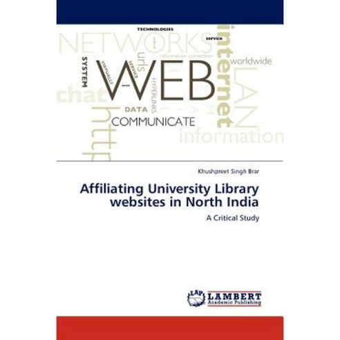 Affiliating University Library Websites in North India Paperback, LAP Lambert Academic Publishing
