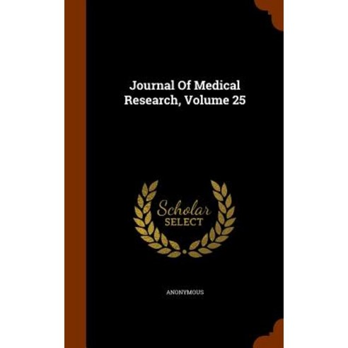Journal of Medical Research Volume 25 Hardcover, Arkose Press