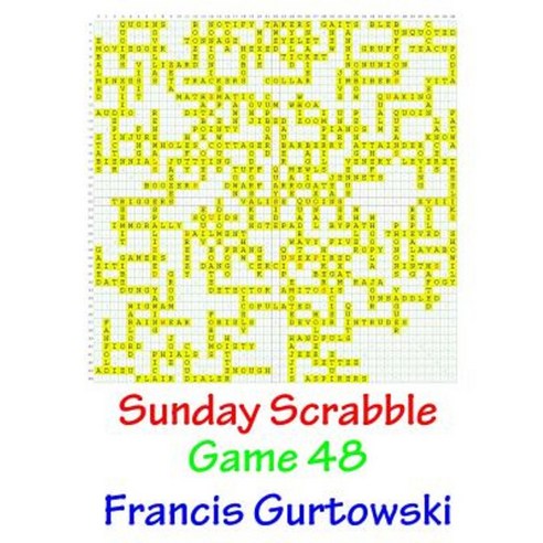 Sunday Scrabble Game 48 Paperback, Createspace Independent Publishing Platform