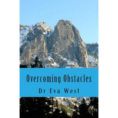 Overcoming Obstacles: Looking Into Life''s Deeper Problems Paperback, Createspace