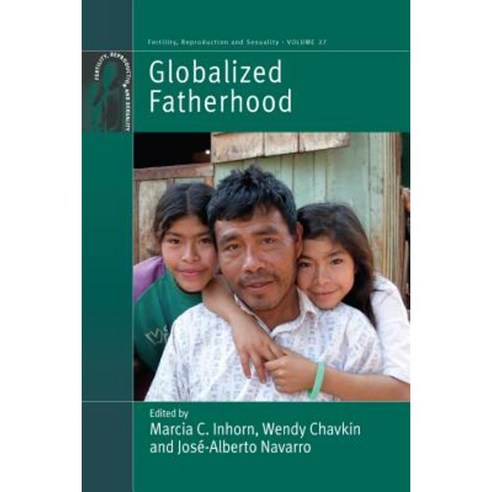 Globalized Fatherhood Hardcover, Berghahn Books