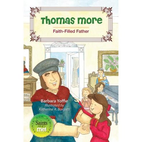 Thomas More: Faith-Filled Father Paperback, Liguori Publications
