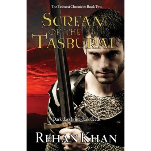 Scream of the Tasburai: The Tasburai Chronicles Book Two Paperback, Createspace Independent Publishing Platform