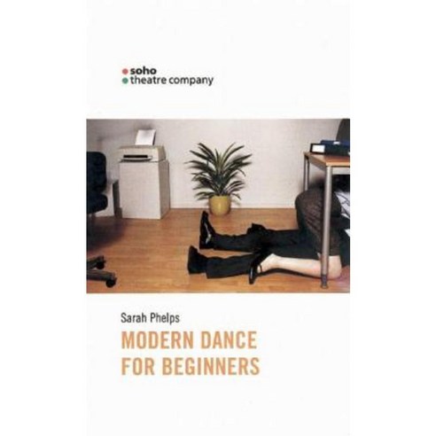 Modern Dance for Beginners Paperback, Oberon Books
