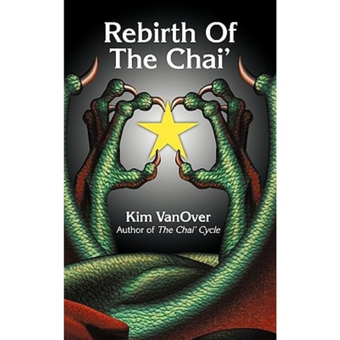 Rebirth of the Chai'' Paperback, iUniverse