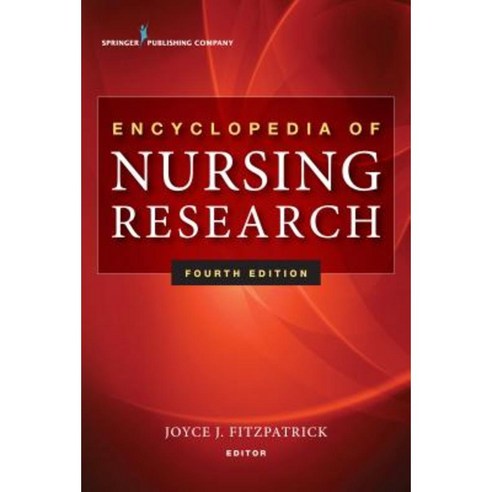 Encyclopedia of Nursing Research 4e Paperback, Springer Publishing Company