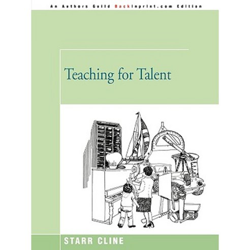 Teaching for Talent Paperback, iUniverse