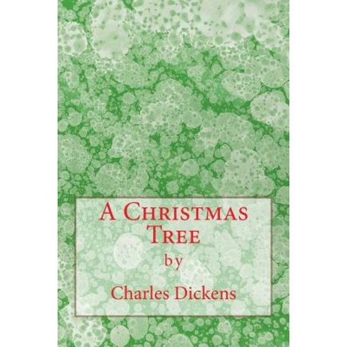 A Christmas Tree (Richard Foster Classics) Paperback, Createspace Independent Publishing Platform