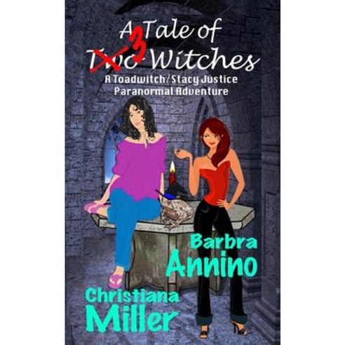 A Tale of 3 Witches Paperback, Createspace Independent Publishing Platform