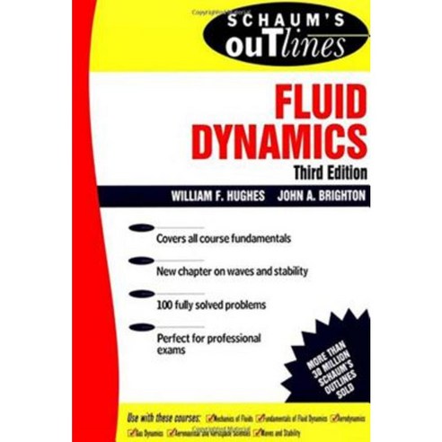 Schaum''s Outline of Fluid Dynamics Paperback, McGraw-Hill Education