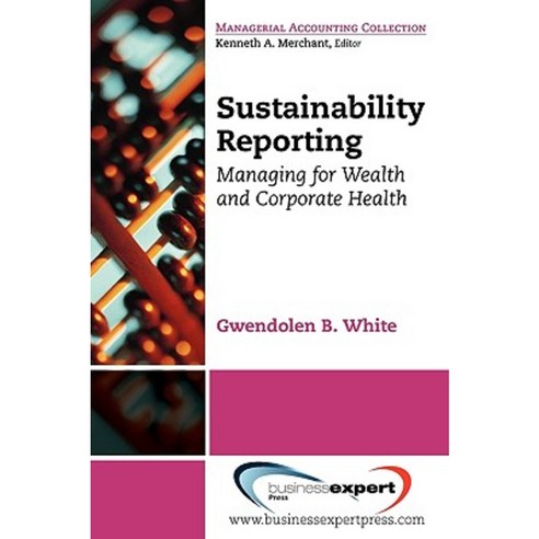 Sustainability Reporting Paperback, Business Expert Press