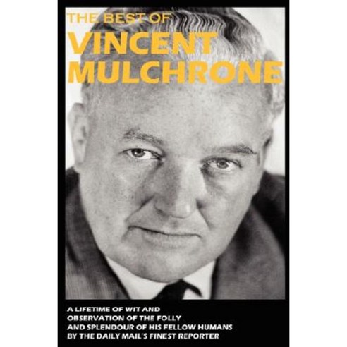 The Best of Vincent Mulchrone Paperback, Revel Barker