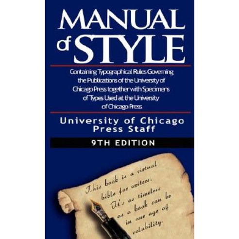 The Chicago Manual of Style by University Paperback, www.bnpublishing.com
