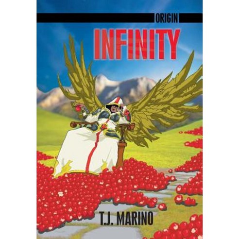 Origin: Infinity Hardcover, Authorhouse