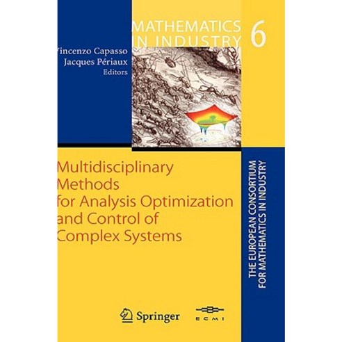 Multidisciplinary Methods for Analysis Optimization and Control of Complex Systems Hardcover, Springer