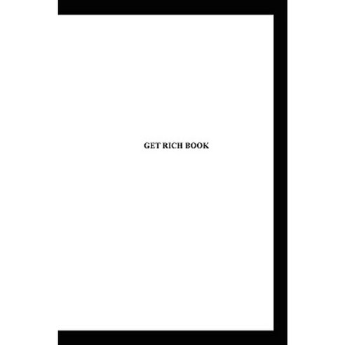 Get Rich Book Paperback, Createspace Independent Publishing Platform