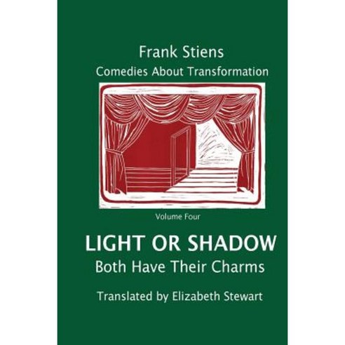 Light or Shadow: Both Have Their Charm Paperback, Createspace Independent Publishing Platform