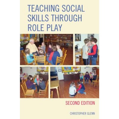 Teaching Social Skills Through Role Play Paperback, Rowman & Littlefield Publishers
