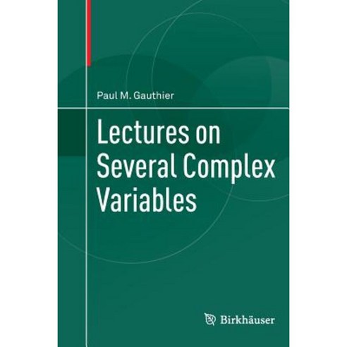 Lectures on Several Complex Variables Paperback, Springer