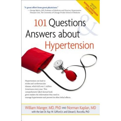 101 Questions and Answers about Hypertension Paperback, Hunter House Publishers