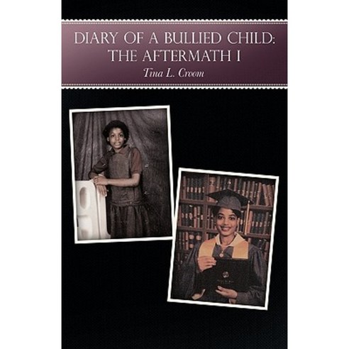 Diary of a Bullied Child: Smell of Stardom Paperback, WestBow Press