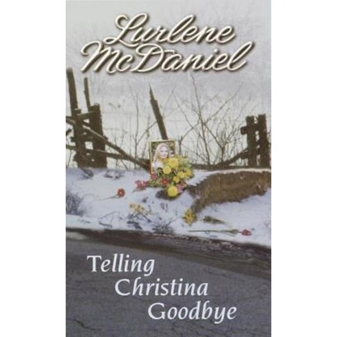 Telling Christina Goodbye Mass Market Paperbound, Laurel Leaf Library