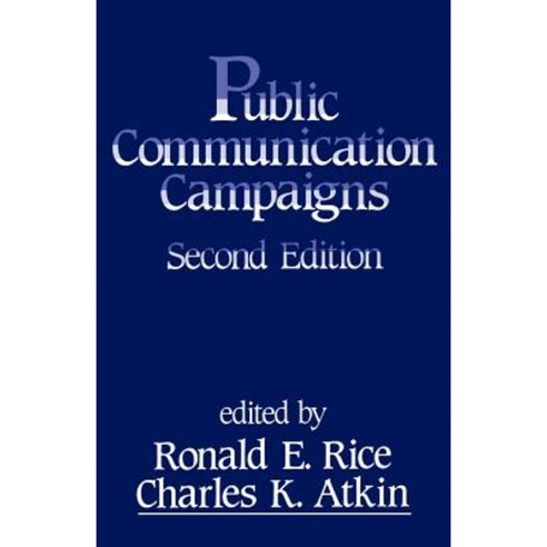 Public Communication Campaigns Paperback, Sage Publications, Inc