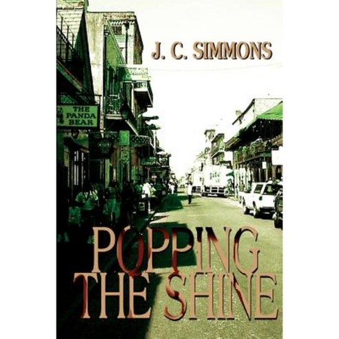 Popping the Shine Paperback, iUniverse