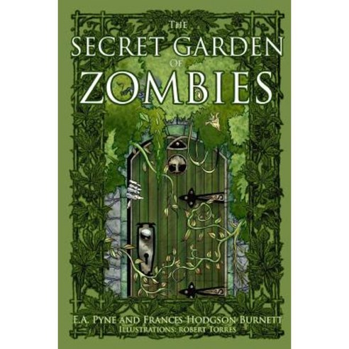 The Secret Garden of Zombies Paperback, Rowan Tree Books