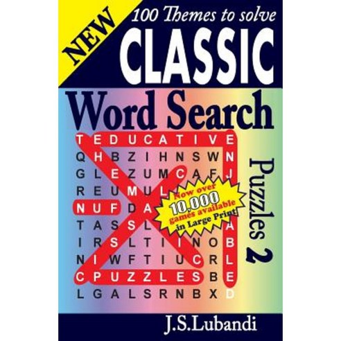 New Classic Word Search Puzzles 2 Paperback, Createspace Independent Publishing Platform
