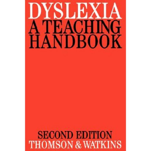 Dyslexia: A Teaching Handbook Paperback, Wiley