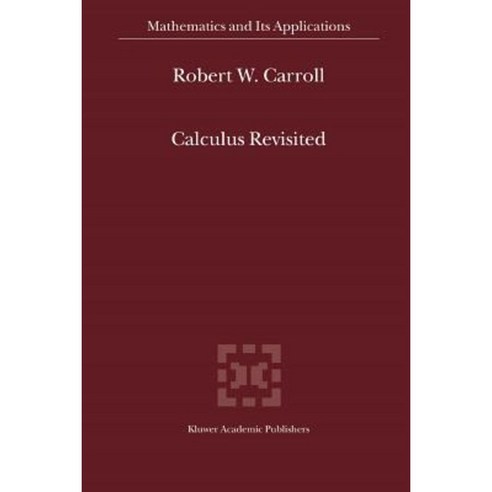 Calculus Revisited Paperback, Springer