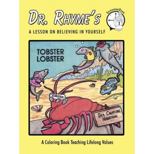 Tobster Lobster: A Lesson on Believing in Yourself Paperback, Authorhouse