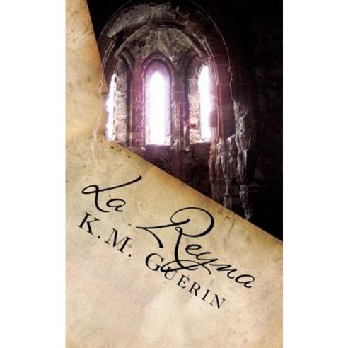 La Reyna Paperback, Createspace Independent Publishing Platform