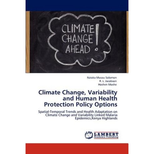 Climate Change Variability and Human Health Protection Policy Options ...