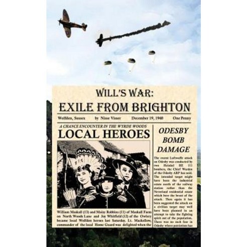 Will''s War: Exile from Brighton Paperback, Cider Brandy Scribblers