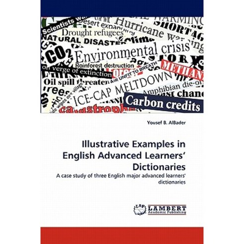 Illustrative Examples in English Advanced Learners'' Dictionaries Paperback, LAP Lambert Academic Publishing