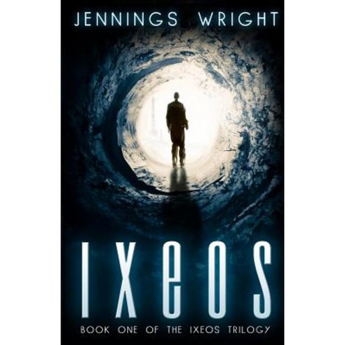 Ixeos: Book One of the Ixeos Trilogy Paperback, Createspace Independent Publishing Platform