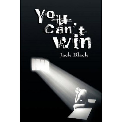 You Can''t Win Paperback, www.bnpublishing.com